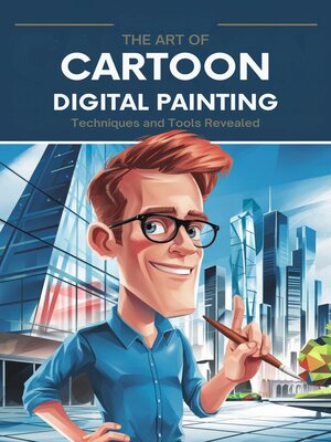 cover image of The Art of Cartoon Digital Painting